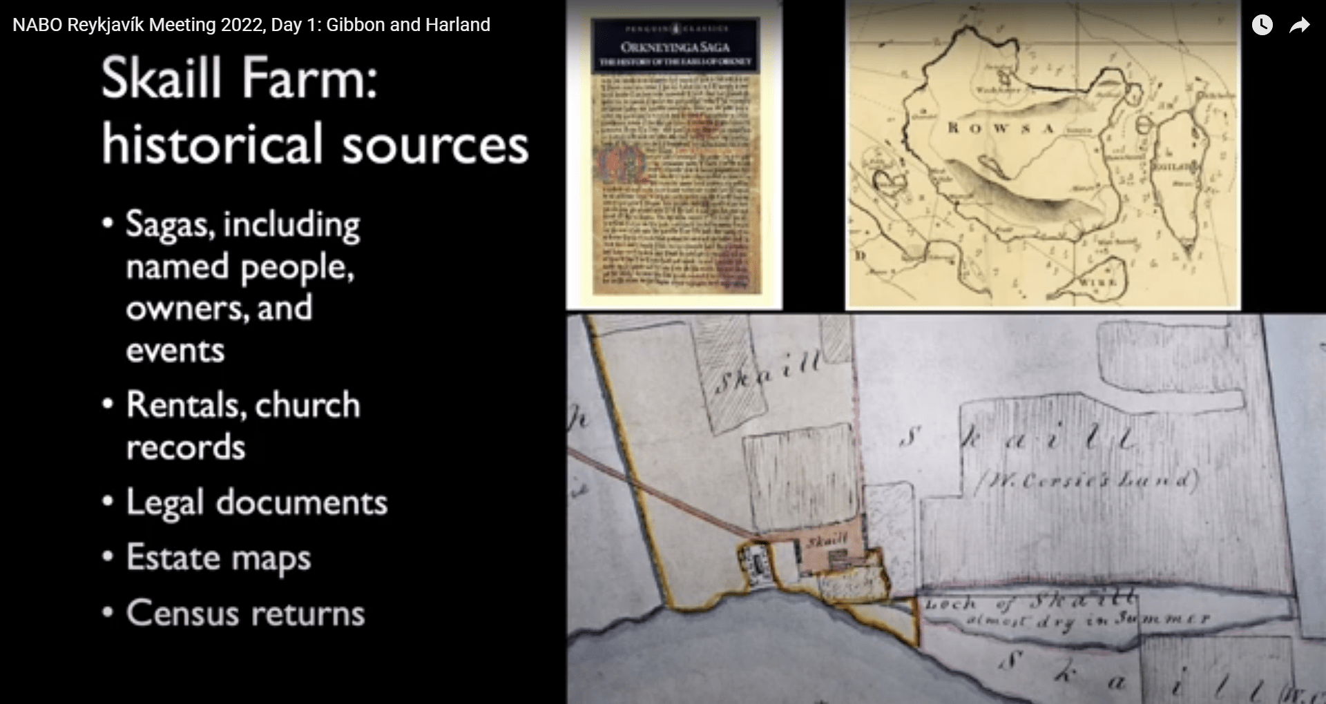 Skaill Farm historical sources: Sagas, rentals, church records, legal documents, estate maps and census returns