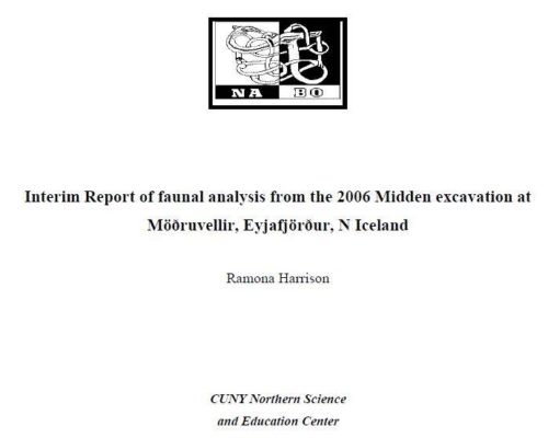 Interim Report of faunal analysis from the 2006 Midden excavation at Möðruvellir, Eyjafjörður, N Iceland