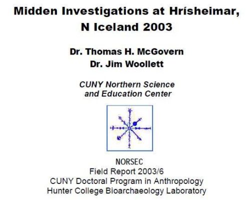 Midden Investigations at Hrísheimar, N Iceland 2003